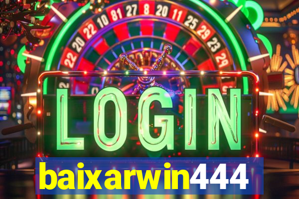 baixarwin444