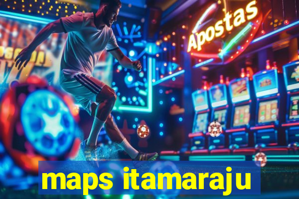 maps itamaraju