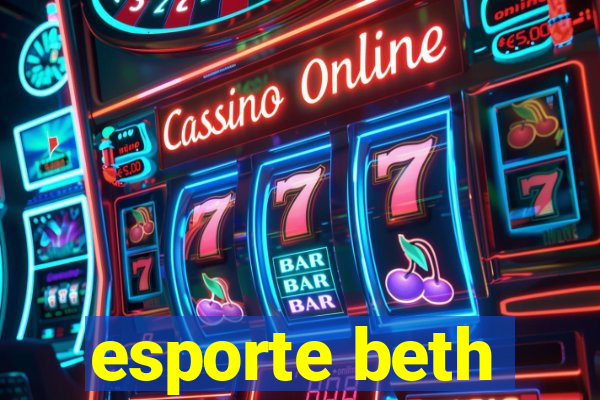 esporte beth