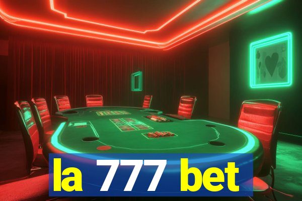 la 777 bet