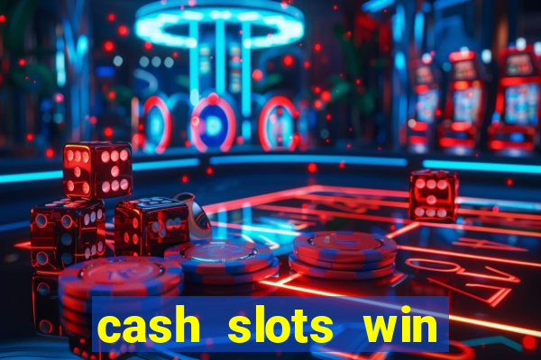 cash slots win real money gcash