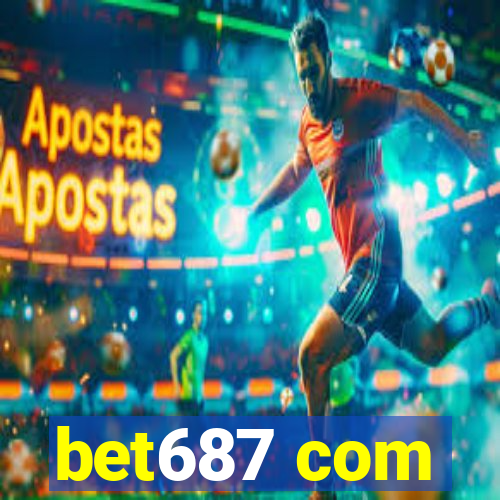 bet687 com