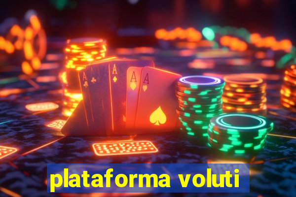 plataforma voluti