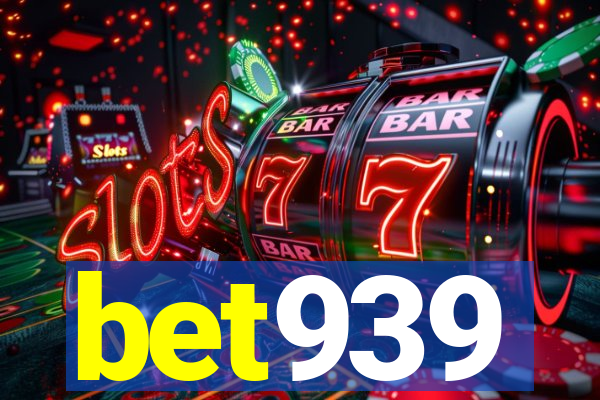 bet939