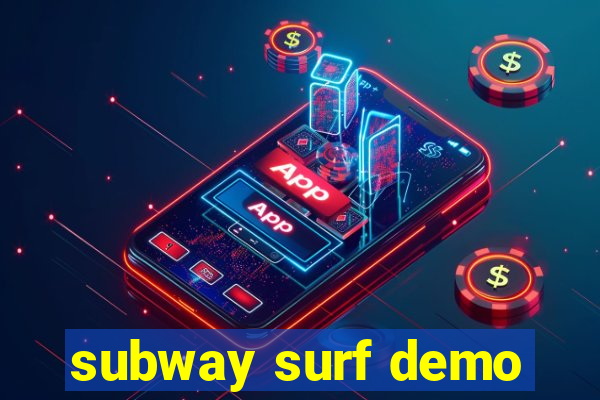 subway surf demo