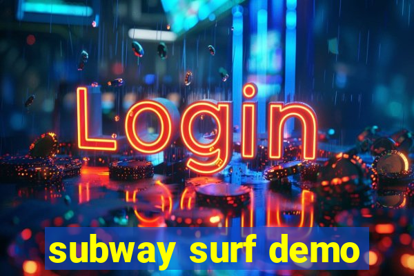 subway surf demo