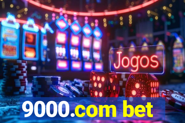 9000.com bet