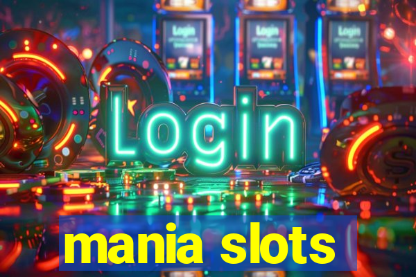 mania slots