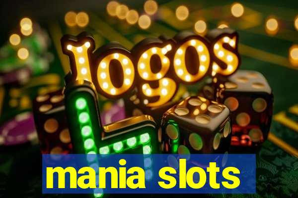 mania slots