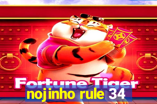 nojinho rule 34