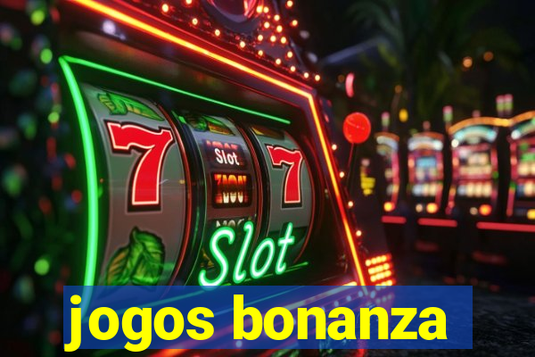 jogos bonanza