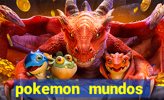 pokemon mundos elementais apk