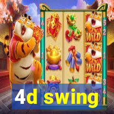 4d swing