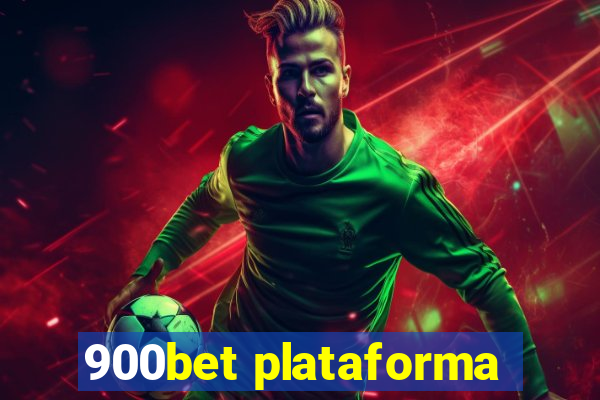 900bet plataforma