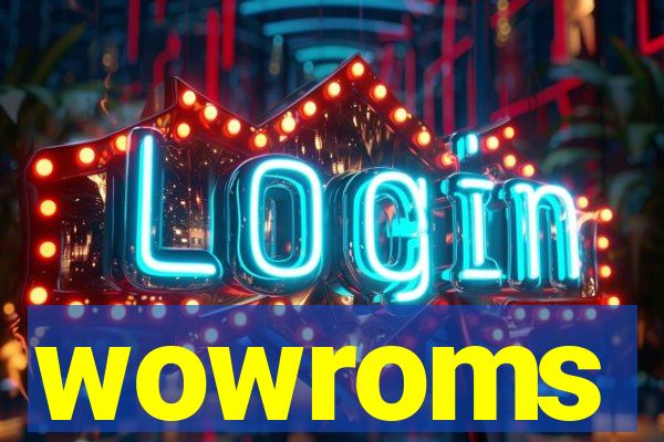 wowroms