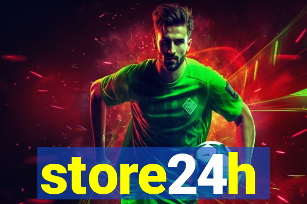 store24h