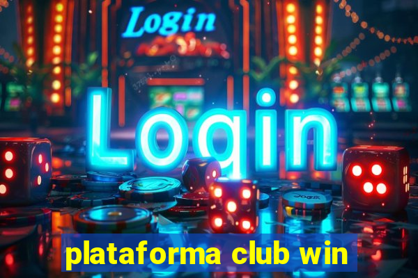 plataforma club win