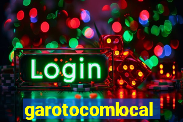 garotocomlocal