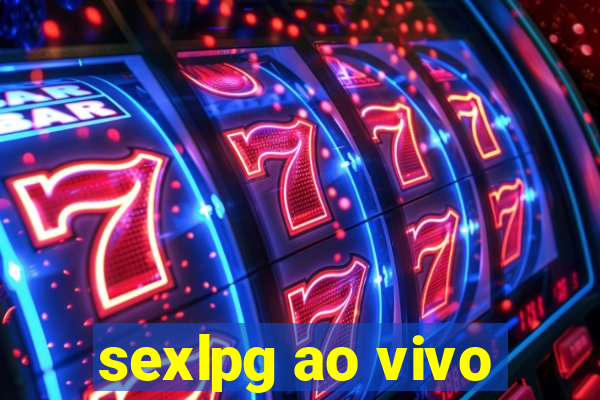 sexlpg ao vivo