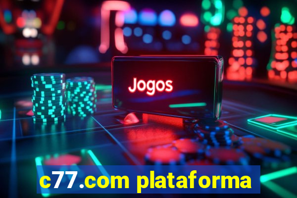 c77.com plataforma