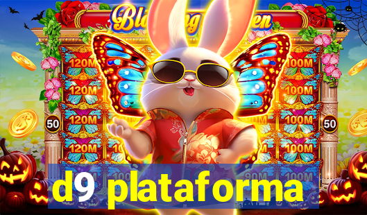 d9 plataforma