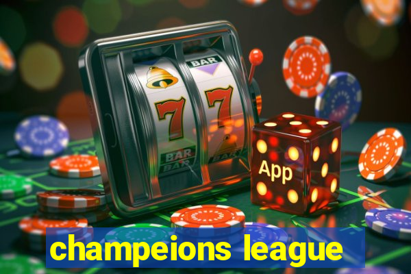 champeions league