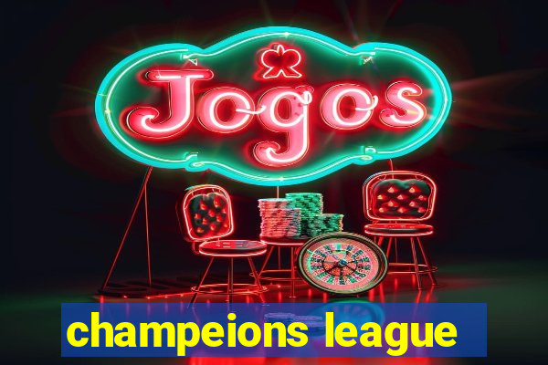 champeions league