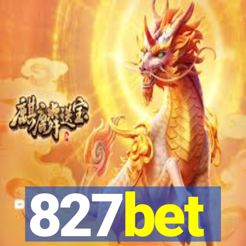 827bet