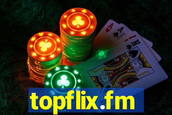 topflix.fm