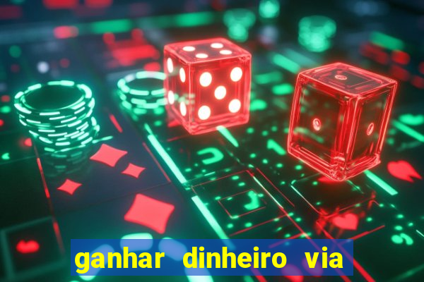 ganhar dinheiro via pix jogando