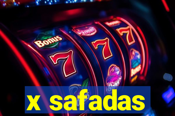 x safadas