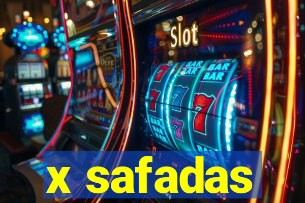 x safadas