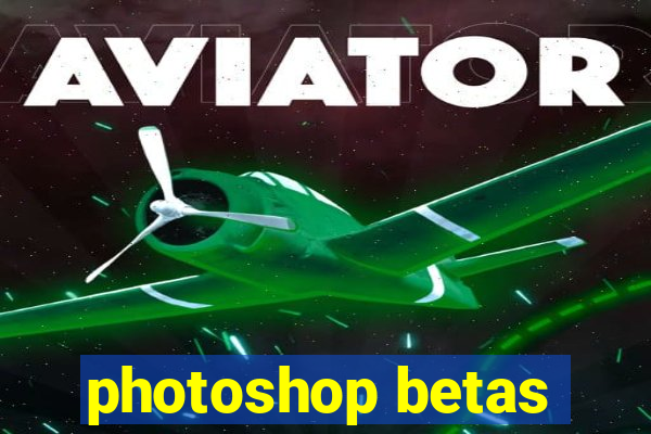 photoshop betas