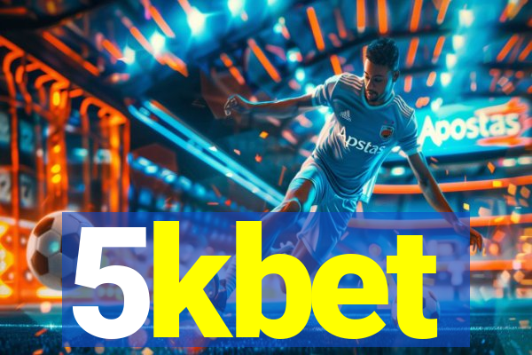 5kbet