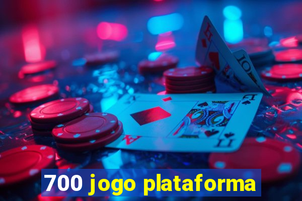 700 jogo plataforma