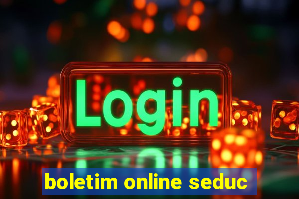 boletim online seduc