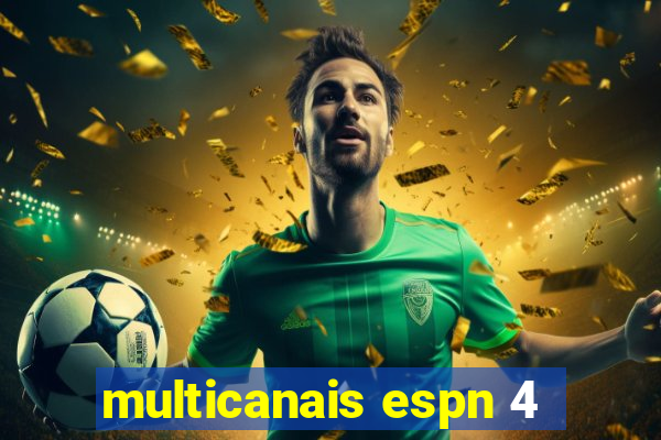 multicanais espn 4