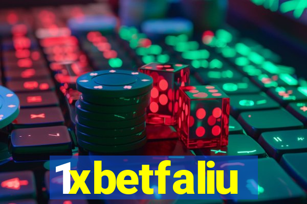 1xbetfaliu