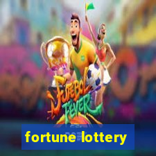 fortune lottery