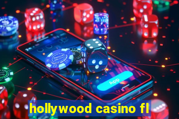 hollywood casino fl