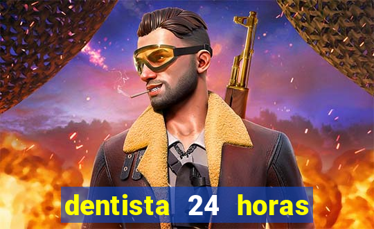 dentista 24 horas em betim