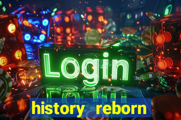 history reborn remover carta