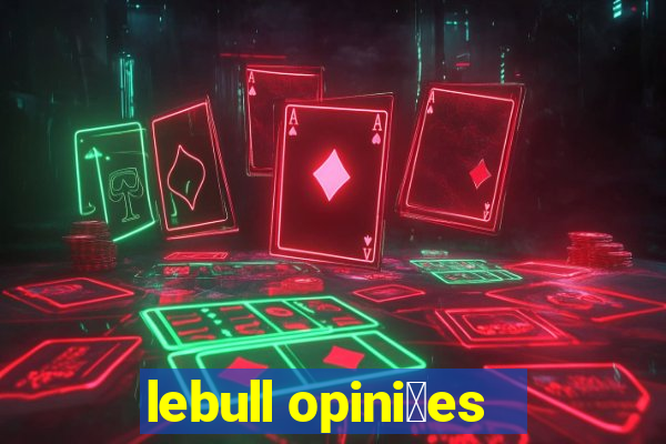 lebull opini玫es