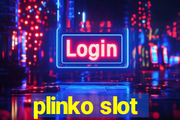 plinko slot