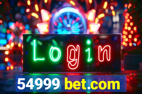 54999 bet.com