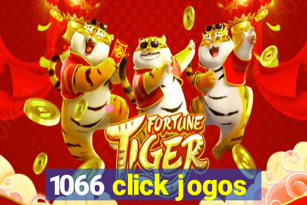 1066 click jogos