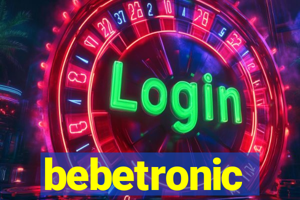 bebetronic