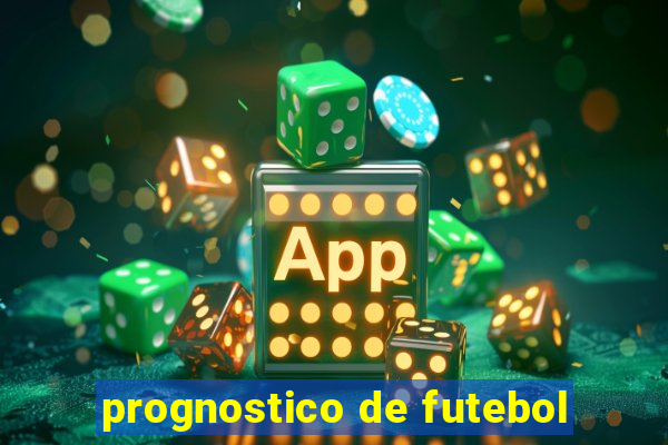 prognostico de futebol