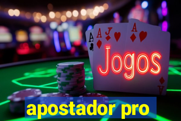 apostador pro