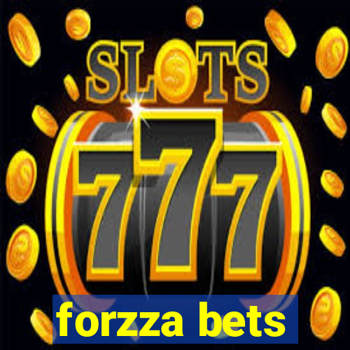 forzza bets